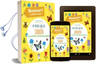 Descargar AudioLibro Mi Primer Libro de Jardin (Montessori un Mundo de Logros) de Chiara Pirodi año 2018