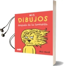 Descargar AudioLibro Mis Dibujos Después de la Tormenta de Desconocido año 2018