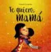 AudioLibro Te Quiero, Mamá de Valenti Gubianas