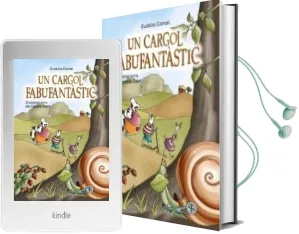 Descargar AudioLibro Un Cargol Fabufantastic de Eulalia Canal año 2018