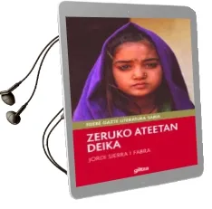 Descargar AudioLibro Zeruko Ateetan Deika de Jordi Sierra I Fabra año 2018